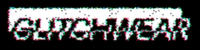 GLITCHWEAR